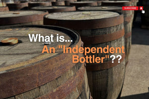 What is an independent bottler? - Charles Edge Independent Bottlers & Blenders of Scotch Whisky