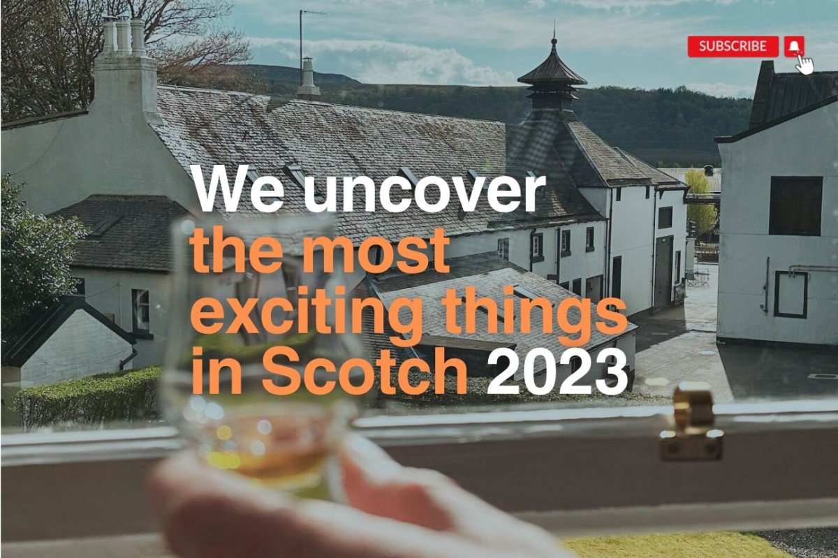 Most Exciting Things in Scotch in 2023 – Charles Edge Independent ...